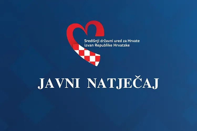 Javni natječaj za financiranje obrazovnih, znanstvenih, kulturnih, zdravstvenih, poljoprivrednih i ostalih programa i projekata od interesa za hrvatski narod u Bosni i Hercegovini za 2025. godinu